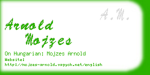 arnold mojzes business card